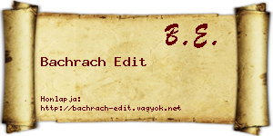 Bachrach Edit névjegykártya